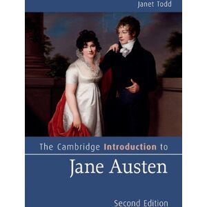 Janet Todd The Cambridge Introduction to Jane Austen Janet Todd The Cambridge Introduction to Jane Austen