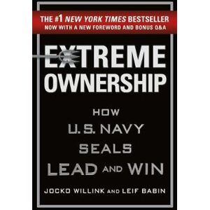 Jocko Willink Extreme Ownership Jocko Willink Extreme Ownership