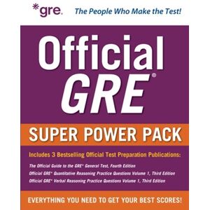 Educational Testing Service Official GRE Super Power Pack, Third Edition Educational Testing Service Official GRE Super Power Pack, Third Edition