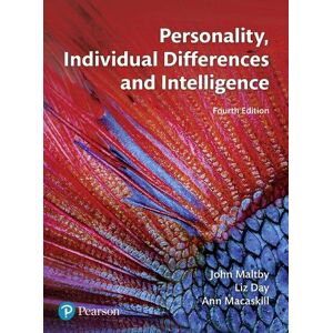 John Maltby Personality, Individual Differences and Intelligence John Maltby Personality, Individual Differences and Intelligence