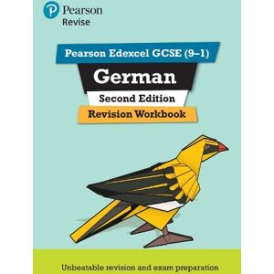 Harriette Lanzer Pearson REVISE Edexcel GCSE German Revision Workbook - for 2025 exams Harriette Lanzer Pearson REVISE Edexcel GCSE German Revision Workbook - for 2025 exams