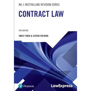 Stefan Fafinski Law Express Revision Guide: Contract Law Stefan Fafinski Law Express Revision Guide: Contract Law