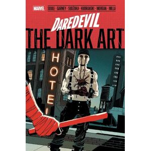 Charles Soule Daredevil: The Dark Art Charles Soule Daredevil: The Dark Art