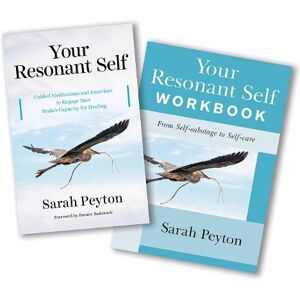 Sarah Peyton Your Resonant Self Two-Book Set Sarah Peyton Your Resonant Self Two-Book Set