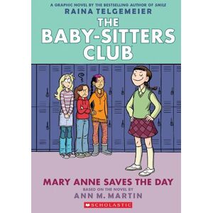 Ann M. Martin BSCG 3: Mary Anne Saves the Day Ann M. Martin BSCG 3: Mary Anne Saves the Day