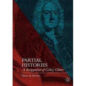Elaine M. McGirr Partial Histories Elaine M. McGirr Partial Histories