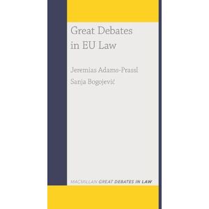 Jeremias Adams-Prassl Great Debates in EU Law Jeremias Adams-Prassl Great Debates in EU Law