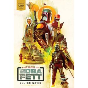 Joe Schreiber Star Wars: The Book Of Boba Fett Junior Novel Joe Schreiber Star Wars: The Book Of Boba Fett Junior Novel