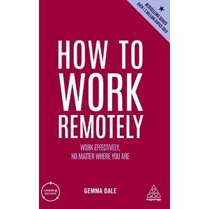 Gemma Dale How to Work Remotely Gemma Dale How to Work Remotely