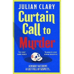Julian Clary Curtain Call to Murder Julian Clary Curtain Call to Murder