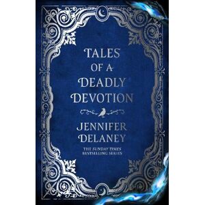 Jennifer Delaney Tales of a Deadly Devotion Jennifer Delaney Tales of a Deadly Devotion