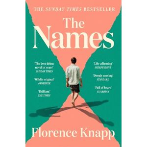 Florence Knapp The Names Florence Knapp The Names