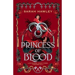 Sarah Hawley Princess of Blood Sarah Hawley Princess of Blood