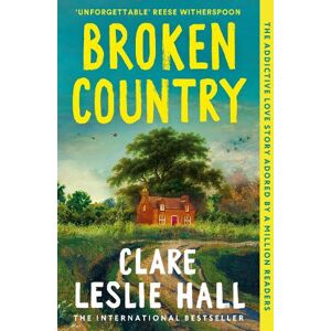 Clare Leslie Hall Broken Country Clare Leslie Hall Broken Country