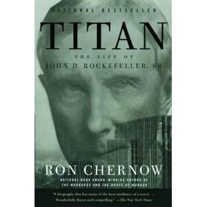 Ron Chernow Titan Ron Chernow Titan