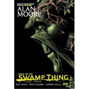 Alan Moore Saga of the Swamp Thing Book Six Alan Moore Saga of the Swamp Thing Book Six
