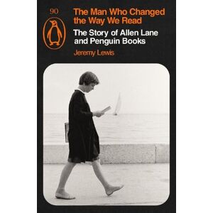 Jeremy Lewis The Man Who Changed the Way We Read Jeremy Lewis The Man Who Changed the Way We Read