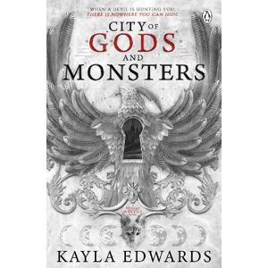 Kayla Edwards City of Gods and Monsters Kayla Edwards City of Gods and Monsters