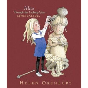 Lewis Carroll Alice Through the Looking-Glass Lewis Carroll Alice Through the Looking-Glass
