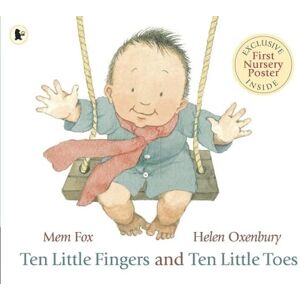 Mem Fox Ten Little Fingers and Ten Little Toes Mem Fox Ten Little Fingers and Ten Little Toes