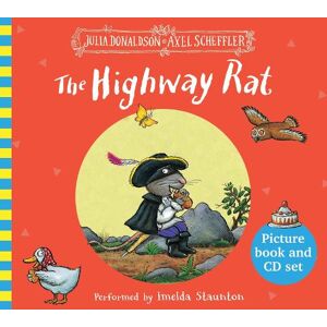 Julia Donaldson The Highway Rat Julia Donaldson The Highway Rat