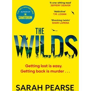Sarah Pearse The Wilds Sarah Pearse The Wilds