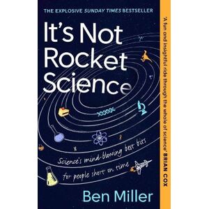 Ben Miller It's Not Rocket Science Ben Miller It's Not Rocket Science