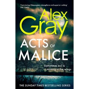 Alex Gray Acts of Malice Alex Gray Acts of Malice