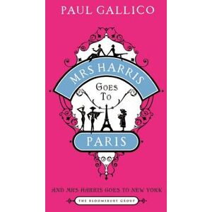 Paul Gallico Mrs Harris Goes to Paris Paul Gallico Mrs Harris Goes to Paris
