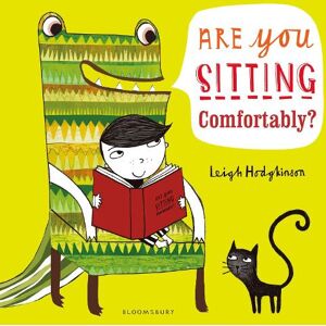 Leigh Hodgkinson Are You Sitting Comfortably? Leigh Hodgkinson Are You Sitting Comfortably?