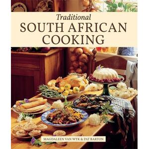 Magdaleen van Wyk Traditional South African Cooking Magdaleen van Wyk Traditional South African Cooking