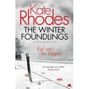 Kate Rhodes The Winter Foundlings Kate Rhodes The Winter Foundlings