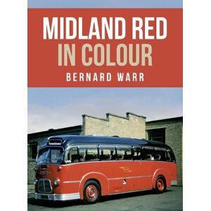 Bernard Warr Midland Red in Colour Bernard Warr Midland Red in Colour