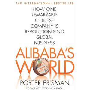 Porter Erisman Alibaba's World Porter Erisman Alibaba's World