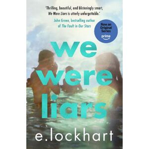 E. Lockhart We Were Liars E. Lockhart We Were Liars