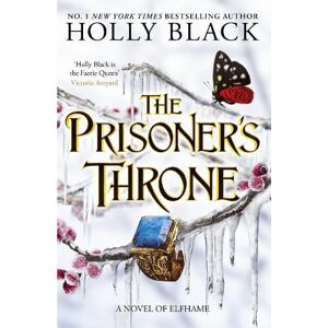 Holly Black The Prisoner's Throne Holly Black The Prisoner's Throne