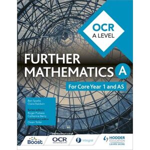 Ben Sparks OCR A Level Further Mathematics Core Year 1 (AS) Ben Sparks OCR A Level Further Mathematics Core Year 1 (AS)