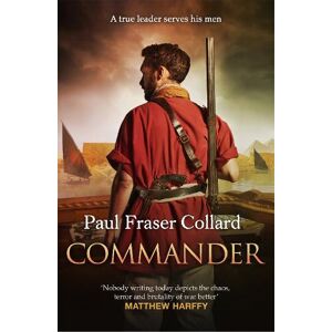 Paul Fraser Collard Commander (Jack Lark, Book 10) Paul Fraser Collard Commander (Jack Lark, Book 10)