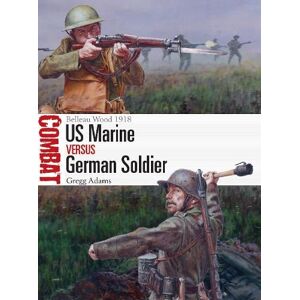 Gregg Adams US Marine vs German Soldier Gregg Adams US Marine vs German Soldier