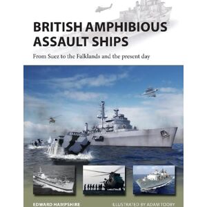 Dr Edward Hampshire British Amphibious Assault Ships Dr Edward Hampshire British Amphibious Assault Ships