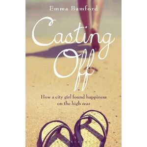 Emma Bamford Casting Off Emma Bamford Casting Off