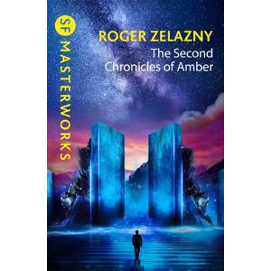 Roger Zelazny The Second Chronicles of Amber Roger Zelazny The Second Chronicles of Amber