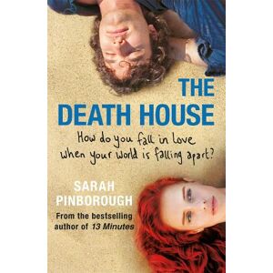 Sarah Pinborough The Death House Sarah Pinborough The Death House