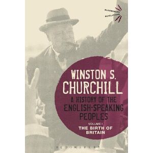 Sir Sir Winston S. Churchill A History of the English-Speaking Peoples Volume I Sir Sir Winston S. Churchill A History of the English-Speaking Peoples Volume I