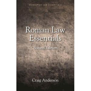 Craig Anderson Roman Law Essentials Craig Anderson Roman Law Essentials
