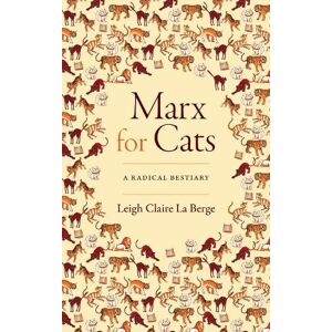 Leigh Claire La Berge Marx for Cats Leigh Claire La Berge Marx for Cats