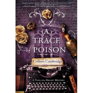 Colleen Cambridge A Trace of Poison Colleen Cambridge A Trace of Poison