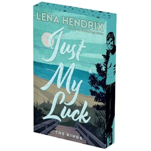 Lena Hendrix Just My Luck: Deluxe Limited Edition Lena Hendrix Just My Luck: Deluxe Limited Edition