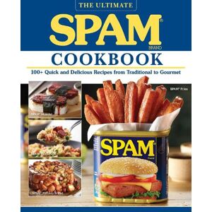 Hormel Foods The Ultimate Spam Cookbook Hormel Foods The Ultimate Spam Cookbook