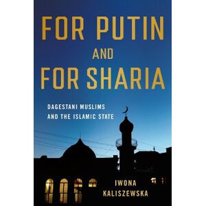 Iwona Kaliszewska For Putin and for Sharia Iwona Kaliszewska For Putin and for Sharia
